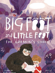 The Gremlin's Shoes (Big Foot and Little Foot, Bk. 5)