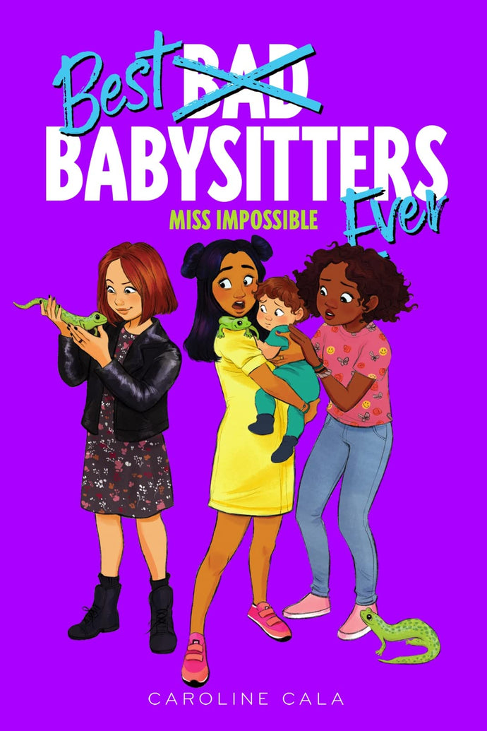 Miss Impossible (Best Babysitters Ever) (Hardcover) Children's Books Happier Every Chapter   