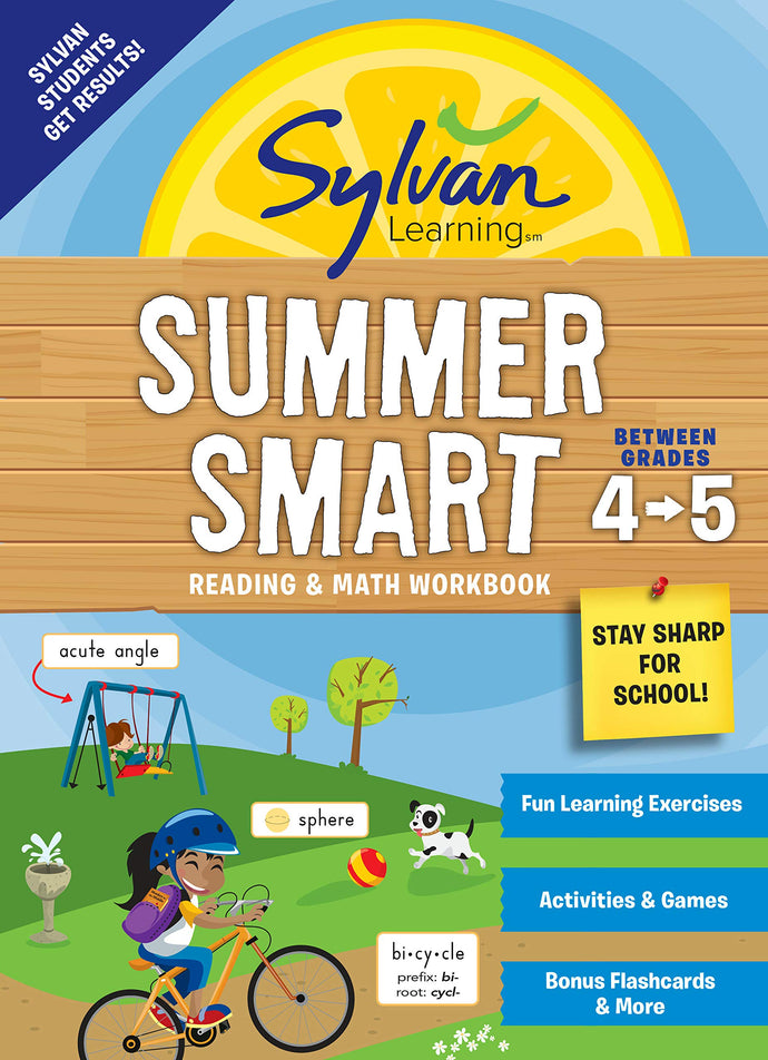 Summer Smart Reading & Math Workbook (Sylvan Learning, Between Grades 4-5) (Softcover) Children's Books Happier Every Chapter   