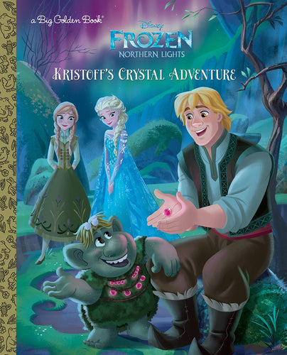 Kristoff's Crystal Adventure (Disney Frozen: Northern Lights) (Hardcover) Children's Books Happier Every Chapter   