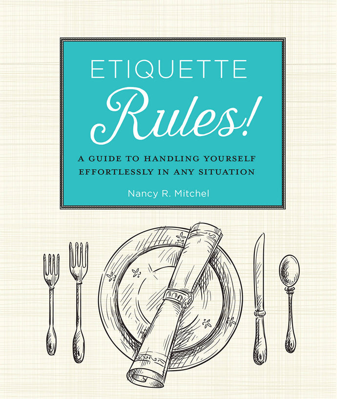 Etiquette Rules! A Field Guide to Modern Manners (Paperback) Adult Non-Fiction Happier Every Chapter   