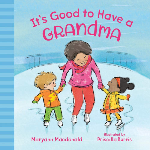 It's Good to Have a Grandma Children's Books Happier Every Chapter   
