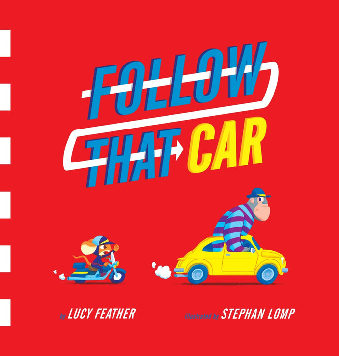 Follow That Car (Hardcover) Children's Books Happier Every Chapter   