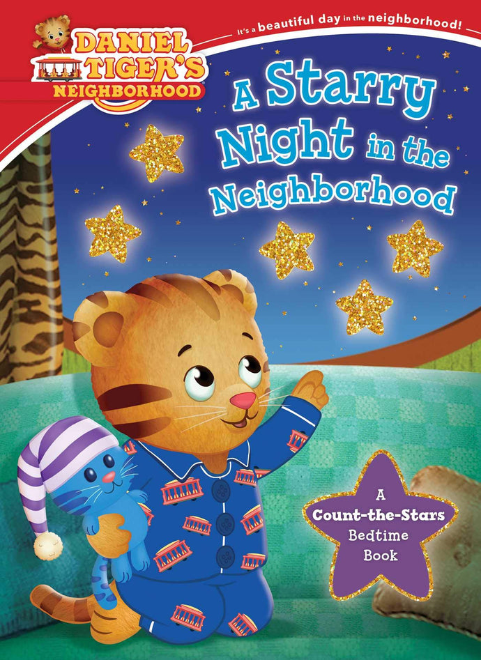 A Starry Night in the Neighborhood: A Count-the-Stars Bedtime Book (Daniel Tiger's Neighborhood) (Board Books) Children's Books Happier Every Chapter   