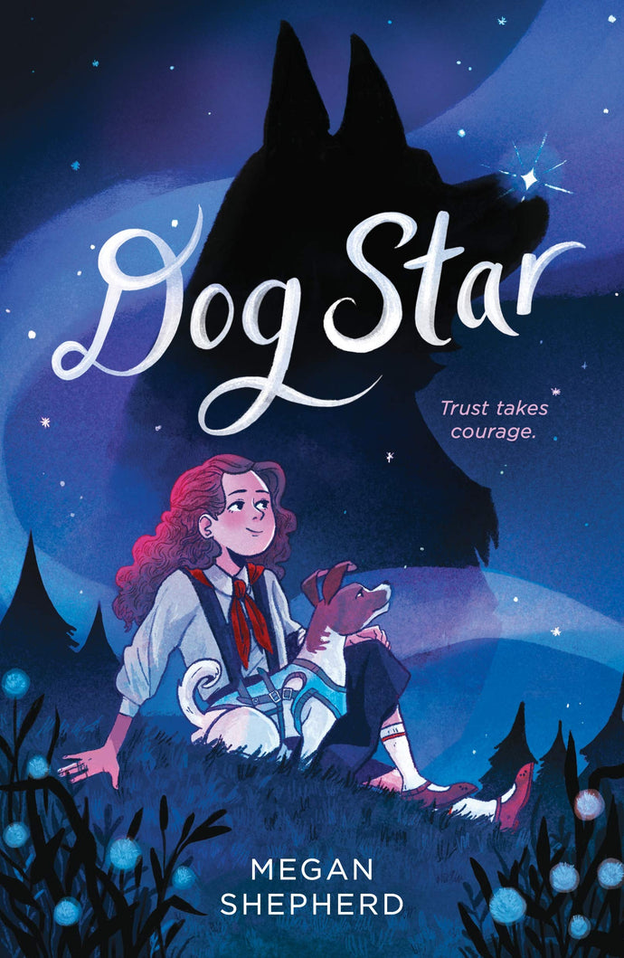 Dog Star (Hardcover) Children's Books Happier Every Chapter   