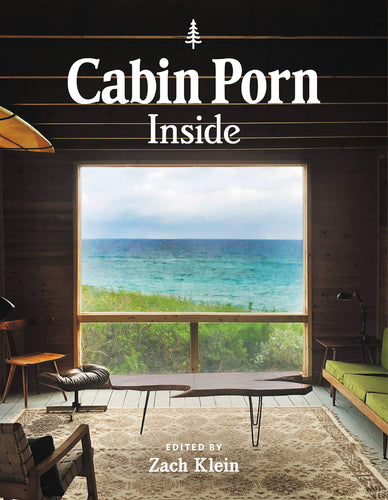 Cabin Porn: Inside (Paperback) Adult Non-Fiction Happier Every Chapter   