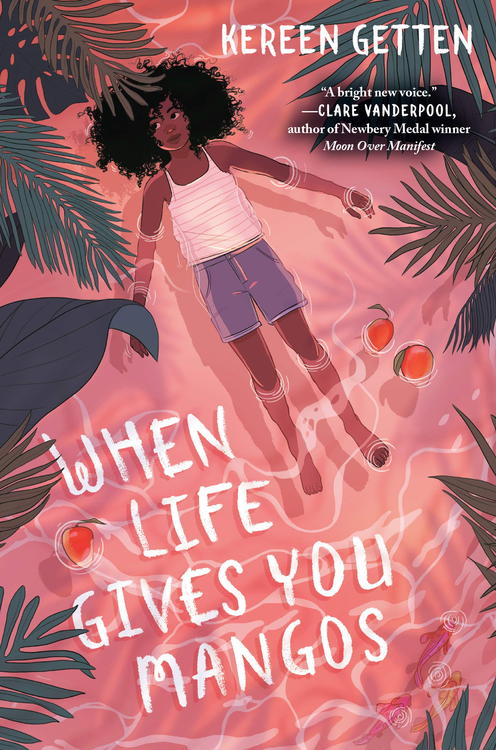 When Life Gives You Mangos (Hardcover)