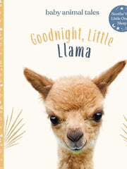 Goodnight, Little Llama (Baby Animal Tales)