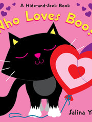 Who Loves Boo? (A Hide-and-Seek Book) (Board Books)