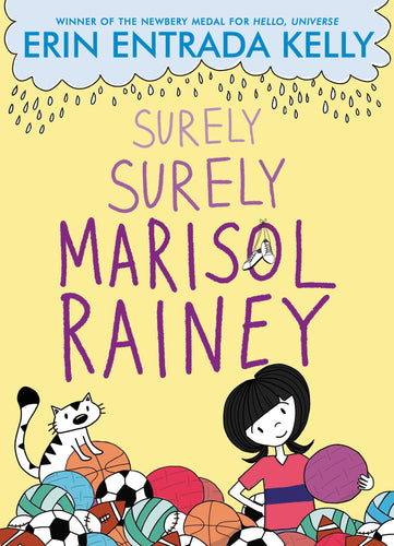Surely Surely Marisol Rainey (Maybe Marisol, Bk. 2) Children's Books Happier Every Chapter   