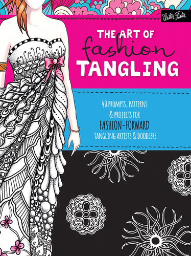 The Art of Fashion Tangling (Softcover) Adult Non-Fiction Happier Every Chapter   