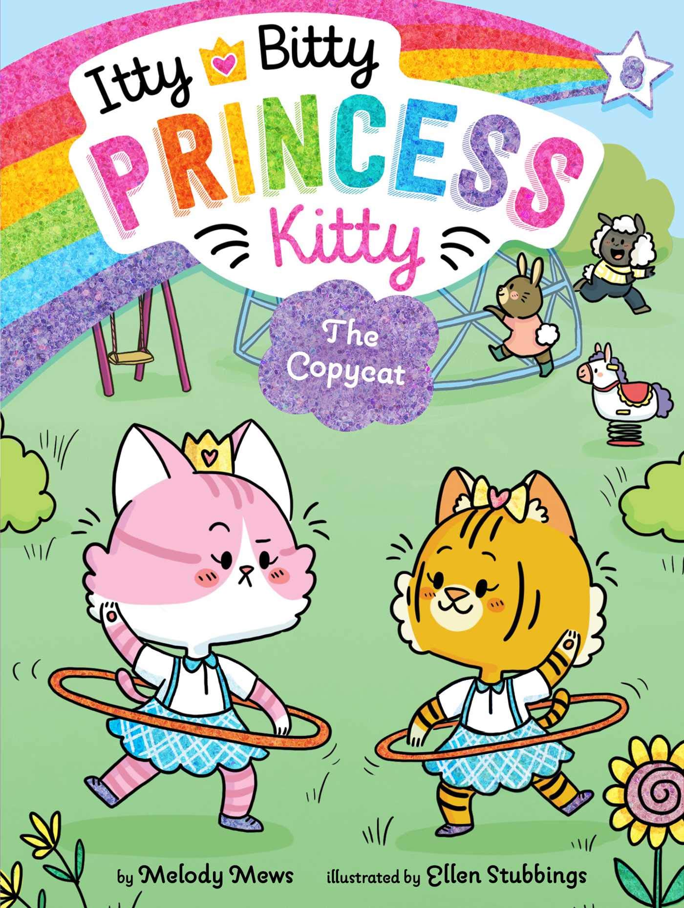 The Copycat (Itty Bitty Princess Kitty, Bk. 8) (Hardcover)