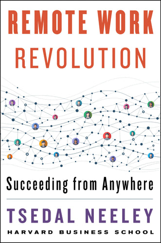 Remote Work Revolution: Succeeding from Anywhere (Hardcover) Adult Non-Fiction Happier Every Chapter   