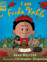 I Am Frida Kahlo (Ordinary People Change the World) (Hardcover)