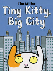 Tiny Kitty, Big City (Hardcover)