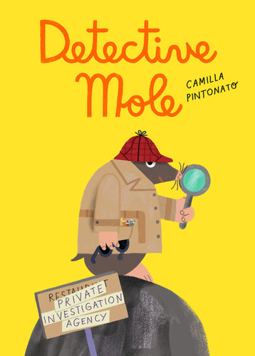 Detective Mole Children's Books Happier Every Chapter   