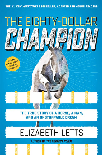 The Eighty-Dollar Champion (Hardcover) Children's Books Happier Every Chapter   