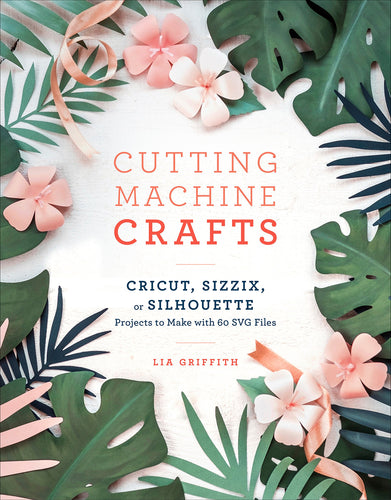 Cutting Machine Crafts (Softcover) Adult Non-Fiction Happier Every Chapter   