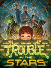 Trouble in the Stars (Hardcover)