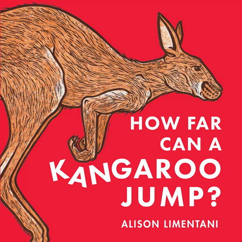 How Far Can a Kangaroo Jump? (Wild Facts & Amazing Math) Children's Books Happier Every Chapter   