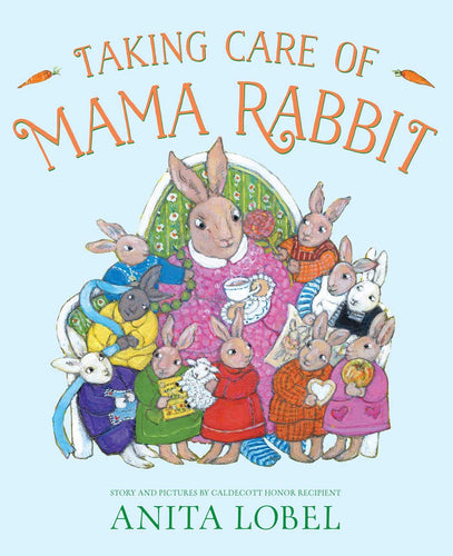 Taking Care of Mama Rabbit Hardcover Children's Books Happier Every Chapter   