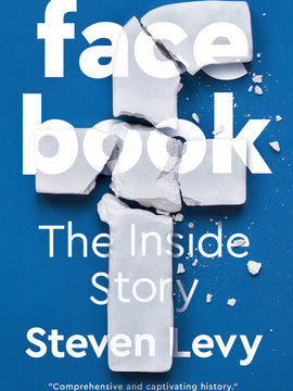 Facebook: The Inside Story (Paperback)
