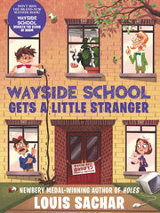Wayside School Gets A Little Stranger (Paperback)