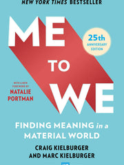 Me to We: Finding Meaning in a Material World (25th Anniversary Edition) (Paperback)