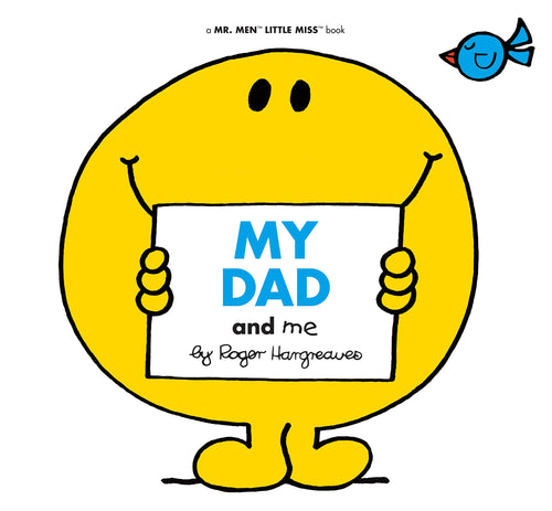 My Dad and Me (Mr. Men and Little Miss) (Softcover) Children's Books Happier Every Chapter   