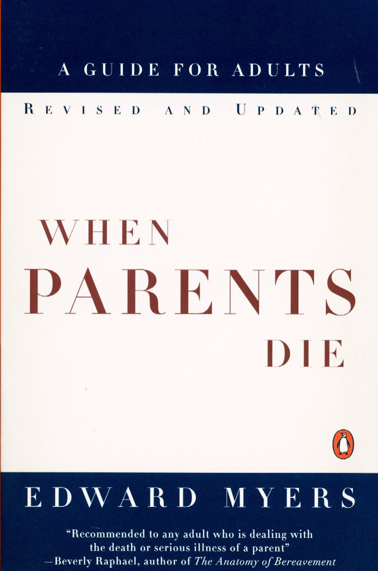 When Parents Die (Revsied and Updated) (Paperback)