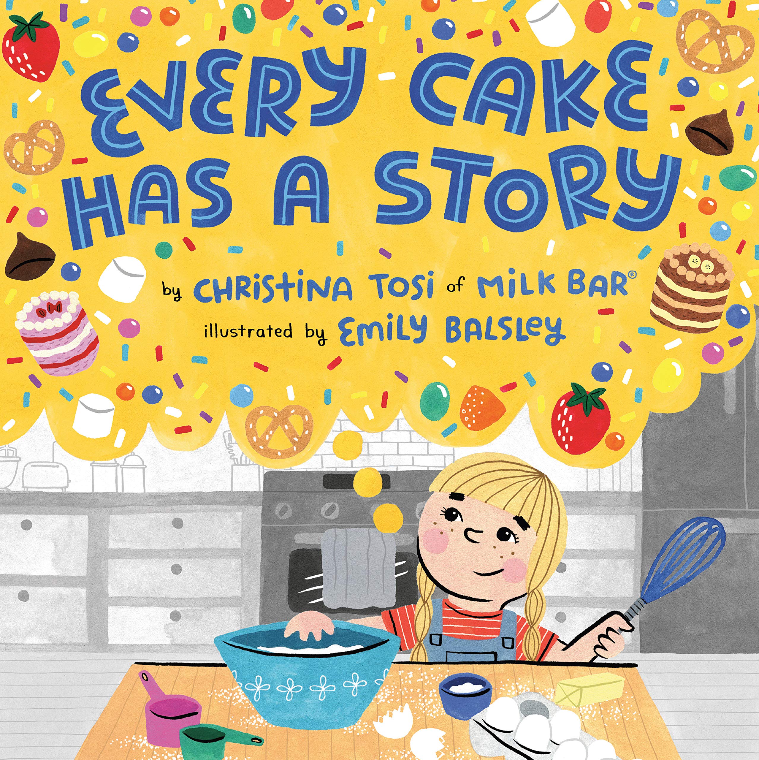 Every Cake Has a Story (Hardcover)