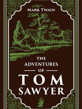 The Adventures of Tom Sawyer (Paper Mill Press Classics) (Imitation Leather)