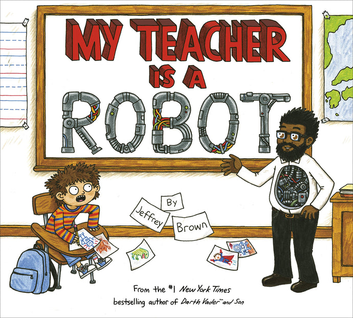 My Teacher Is a Robot Children's Books Happier Every Chapter   