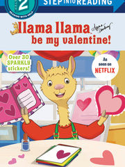 Llama Llama Be My Valentine! (Step Into Reading, Step 2) (Paperback)