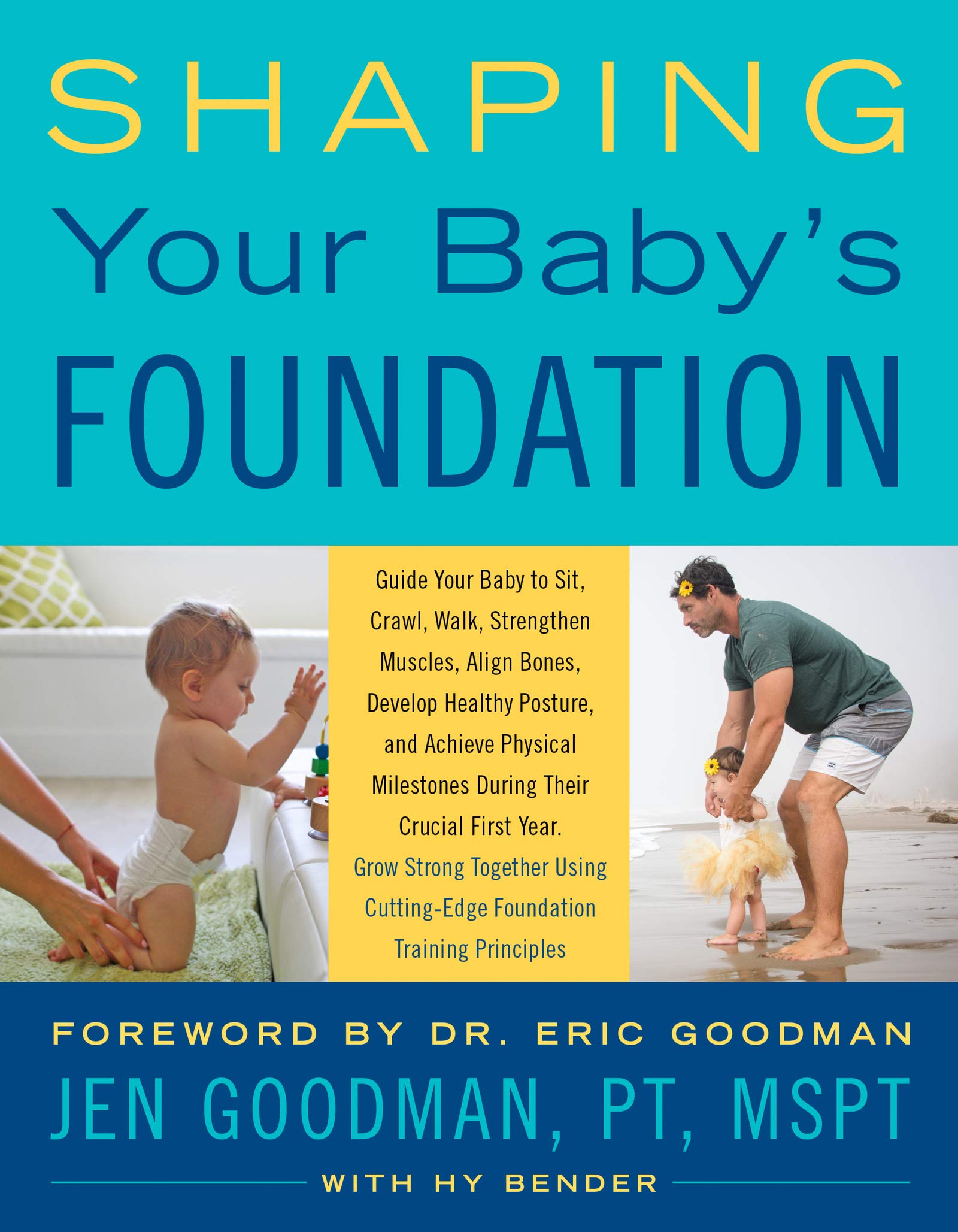 Shaping Your Baby's Foundation (Paperback)