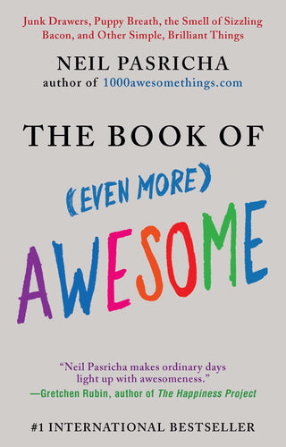 The Book of (Even More) Awesome (Paperback) Adult Non-Fiction Happier Every Chapter   