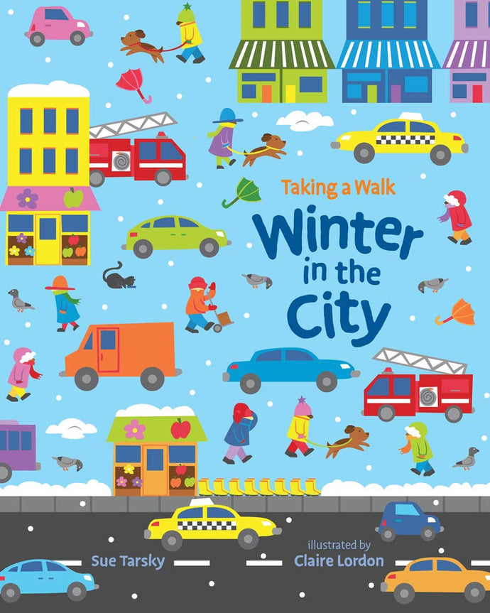 Winter in the City (Taking a Walk) Children's Books Happier Every Chapter   