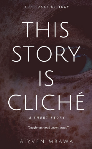 This Story Is A Cliche Short Story Paperback Happier Every Chapter   