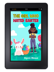 The Girl Who Hated Easter