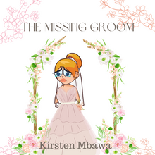 Load image into Gallery viewer, The Missing Groom Short Story Paperback Happier Every Chapter   
