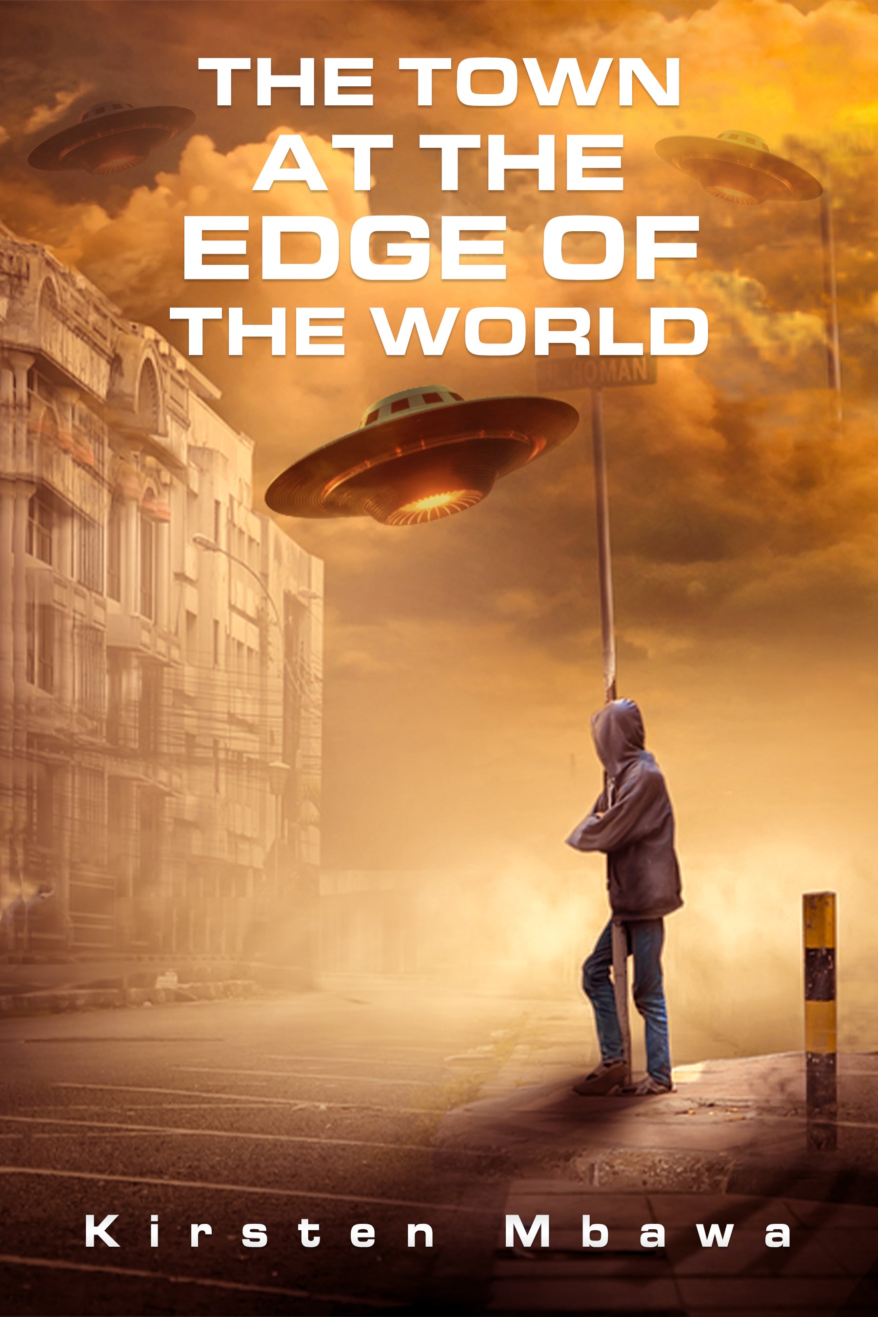 The Town At The Edge Of The World