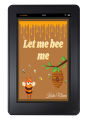 Let Me Bee Me