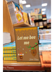 Let Me Bee Me